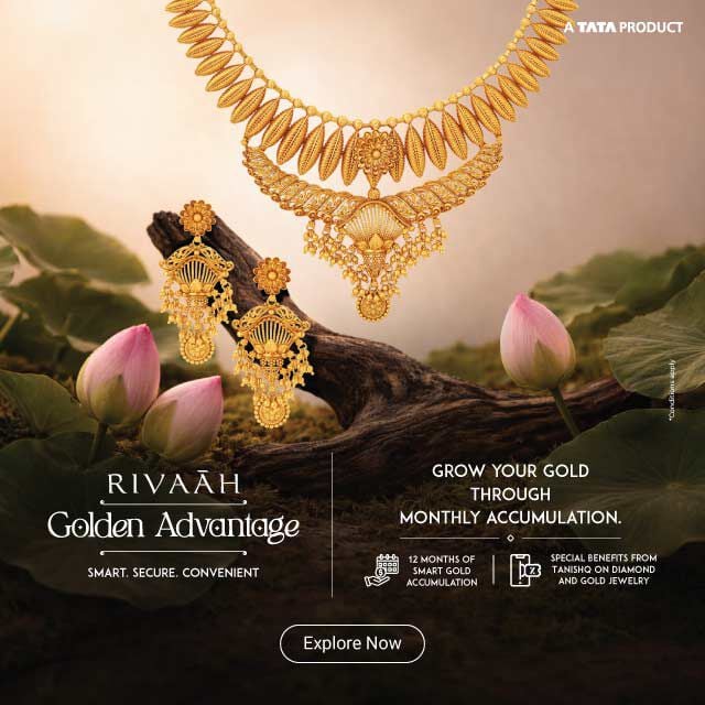 Rivaah Golden Advantage 