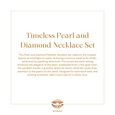 Timeless Pearl and Diamond Necklace Set 7