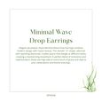 Minimal Wave Drop Earrings 4